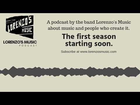 Lorenzo's Music Podcast - Season One Starting Soon