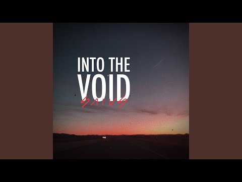 Into the Void