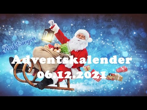 Der Mitsing-Adventskalender am 06.12.2021