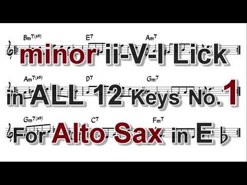 minor ii-V-I Lick in ALL 12 keys for Alto Sax (in Eb)- No.1
