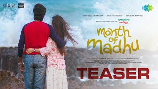 Month Of Madhu – Official Teaser | Naveen Chandra, Swathi Reddy | Srikanth Nagothi | Achu Rajamani