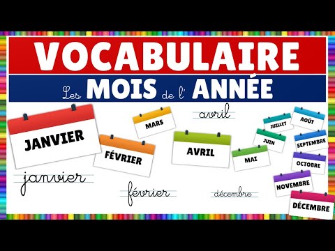 Vocabulaire : les mois de l'année || Français