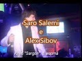 Saro Salemi e Alex Sibov, 8 Marzo Prima Parte 