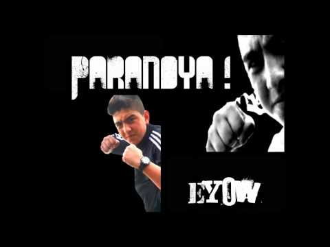 [Turkishrap] Paranoya- Eyow (Demo)! 2013