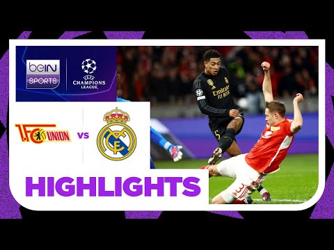FC Union Berlin v Real Madrid | Champions League 23/24 | Match Highlights