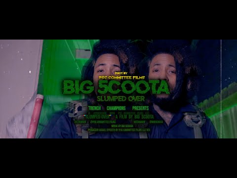 Big 5coota - Slumped Over (Official Music Video)