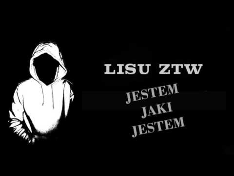 Lisu ZTW - Jestem Jaki Jestem