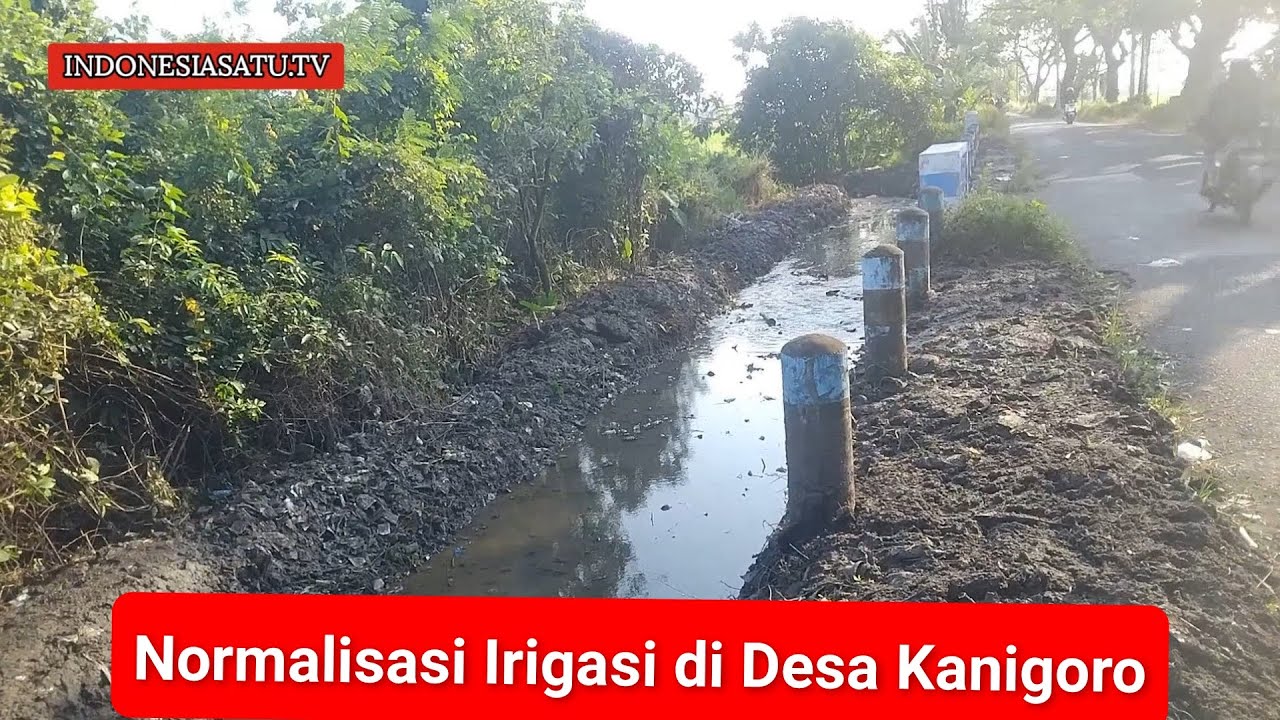 Normalisasi Irigasi di Desa Kanigoro