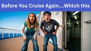 Ex Crew Members Reveal 6 Secrets cruise lines Hide From Passengers