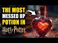 The TERRIFYING Truth About Love Potions In Harry Potter THEORY