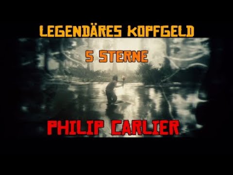 ✪ Red Dead Online | Legendäre Kopfgeld Mission 5 Sterne - Philip Carlier [German] ✪