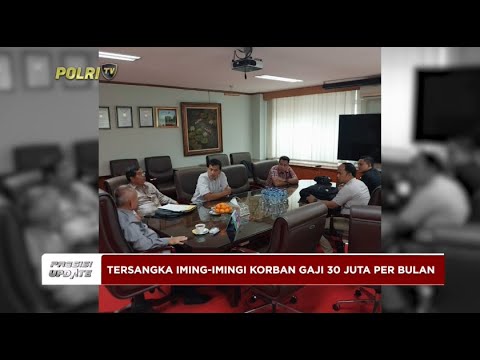 PRESISI UPDATE: POLRI TETAPKAN 5 TERSANGKA TPPO 27/03/24 18.00