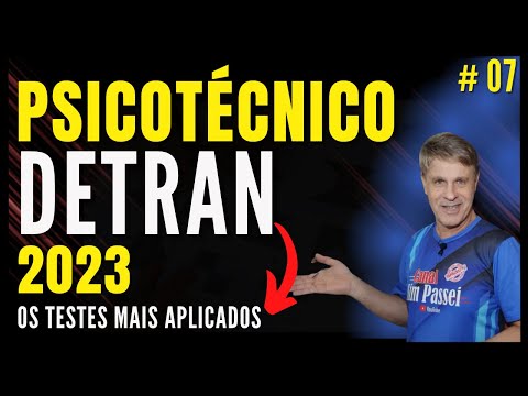 PSICOTECNICO DETRAN 2023 – Os testes mais cobrados em todas as regiões - AULA 07