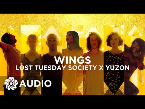 Lost Tuesday Society x Yuzon - Wings (Audio)