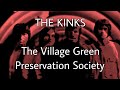 THE KINKS - The Village Green Preservation Society (Lyric Video)