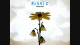 My Girls Ex Boyfriend -Relient K