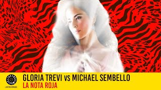 Gloria Trevi vs Michael Sembello | La nota roja (Mashup Remix) | LTM