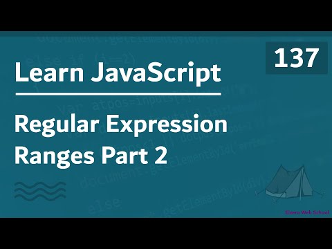 Learn JavaScript In Arabic 2021 - #137 - Regular Expressions - Ranges Part 2