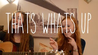 That's What's Up - Edward Sharpe &amp; The Magnetic Zeros (Lennon &amp; Maisy Version //Cover)