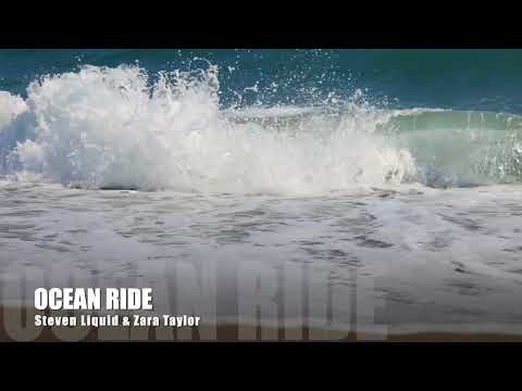 Steven Liquid & Zara Taylor - Ocean Ride