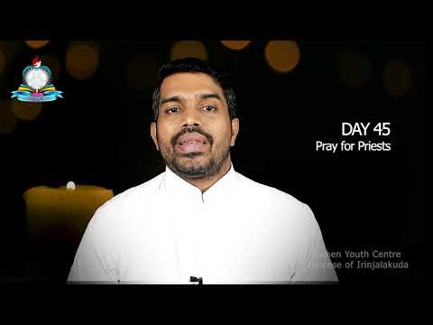 Day 45: Pray for Priests I പുറപ്പാട് 29, ലേവ്യർ 21; സങ്കീർത്തനങ്ങൾ 119: 121 - 176
