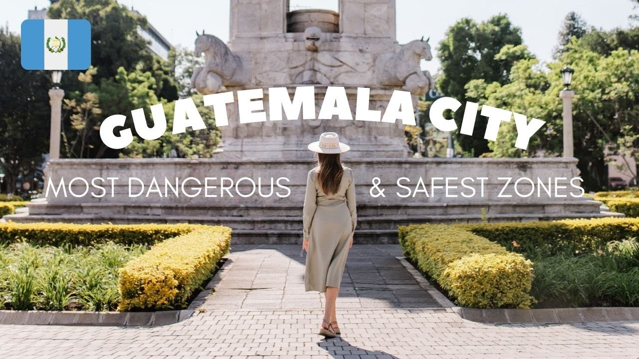 Is Guatemala City Safe?