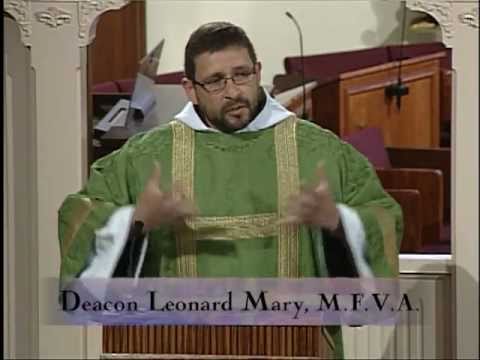 Homily 06-15-2011 - Deacon Leonard Mary, MFVA - Weekday