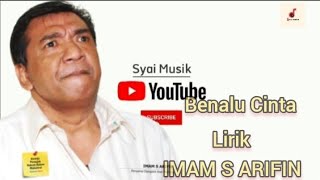 Download lagu Imam S Arifin - Benalu cinta [ lirik Lagu dangdut lawas ] mp3