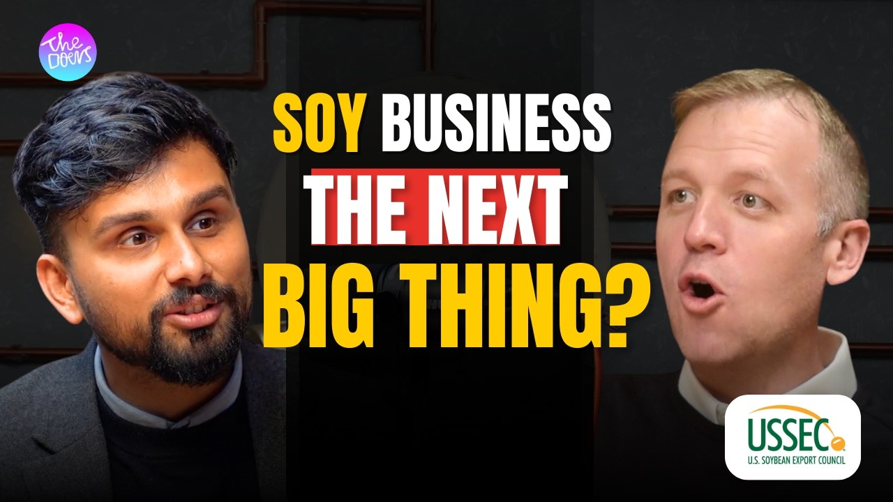The Hidden Business Opportunity in Soy Products! | Kevin Roepke, USSEC Regional Director | Ep 247