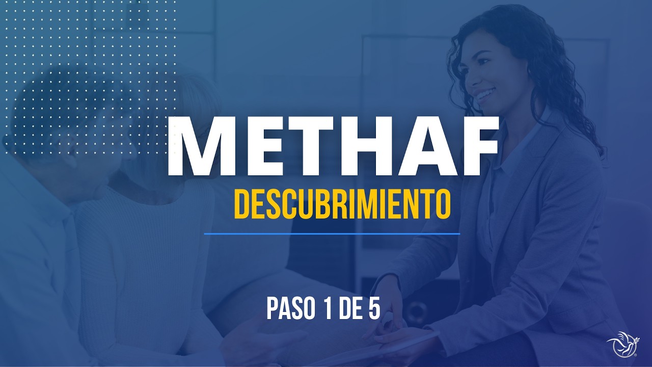 METHAF Descubrimiento - Paso 1 de 5