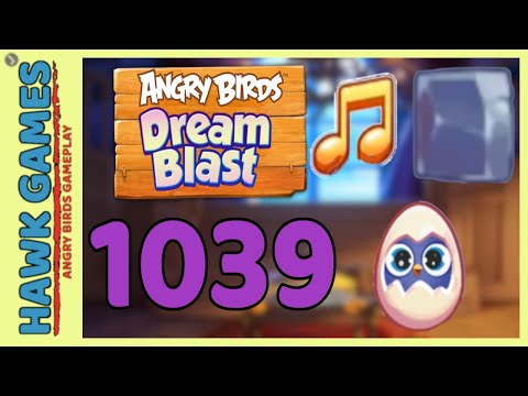 Angry Birds Dream Blast Level 1039 Hard - Walkthrough, No Boosters