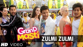 Zulmi Zulmi Lyrics - Grand Masti