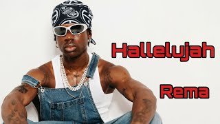 Download lagu Rema - Hallelujah |2026 mp3