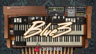 Video thumbnail for Cherry Audio | Blue3 Organ by Cherry Audio