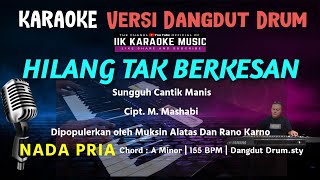 Download lagu HILANG TAK BERKESAN || SELAYANG PANDANG || Karaoke / Lirik || Nada Pria Dangdut Remix mp3