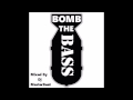 Bomb The Bass MegaMix by Dj MasterBeat