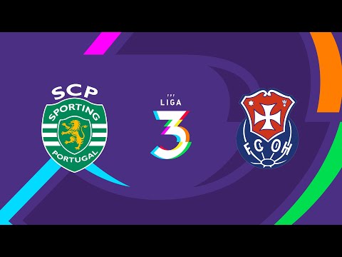 Liga 3 (2.ª jorn., Fase Manutenção): Sporting CP 1 - 2 FC Oliveira Hospital