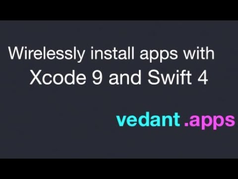 How to wirelessly install apps on your device with Xcode 9 and iOS 11