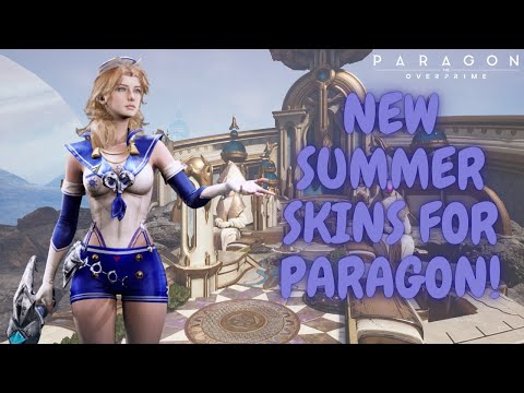 NEW SUMMER SKINS FOR PARAGON: THE OVERPRIME! SERATH BEST SKIN IN GAME RIGHT NOW