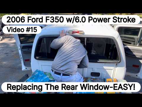 (Video #15) Ford F350, F150, F250 Rear Window Upgrade to Slider