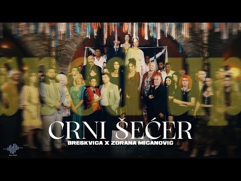 BRESKVICA X ZORANA MICANOVIC  - CRNI SECER [sped up]