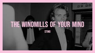 Sting -  Windmills Of Your Mind