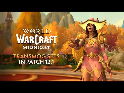 Patch 12.1 Transmog Sets — Full Breakdown & Transcript