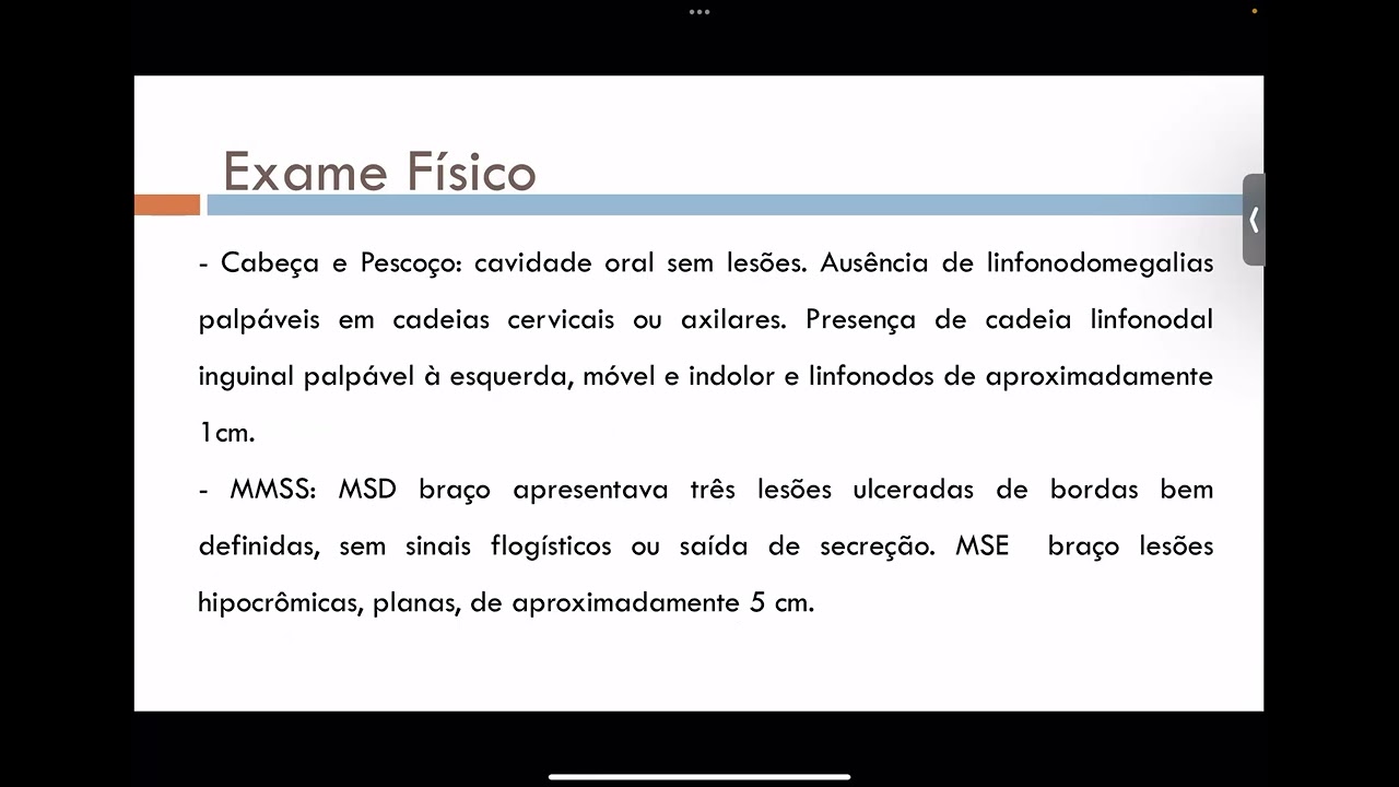04/2023 - Caso: Lesões cutâneas disseminadas em pacientes com história de privação de liberdade