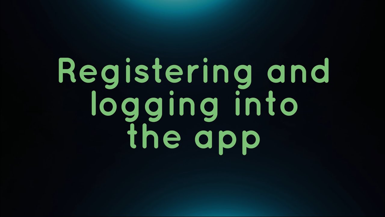Registering and Login