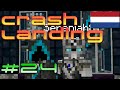 Twee Is Beter Dan één S03E24 Crash Landing