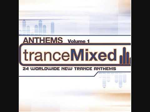 TranceMixed Anthems Volume 1 - CD2
