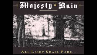 MAJESTY IN RUIN -  Mother of Desire