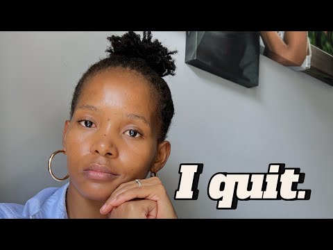 I Quit My Job my South African Banking Job( NO JOB LINE UP)here’s why ,after 8 years!