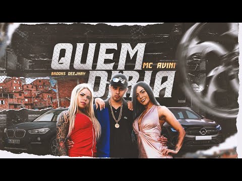 MC Avini - Quem Diria [Favela Favelando] Brooks Deejhay  (Video Clipe)